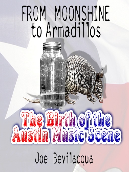 Title details for From Moonshine to Armadillos by Joe Bevilacqua - Available